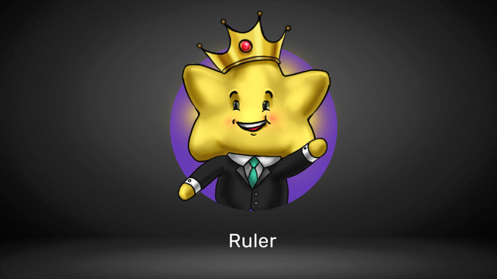 A star character dressed as a ruler with a crown and a suit, smiling and waving, labeled "Ruler."