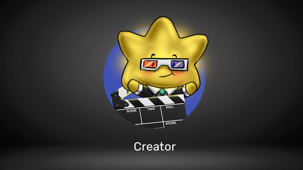 A star character wearing 3D glasses and holding a clapperboard, labeled "Creator."